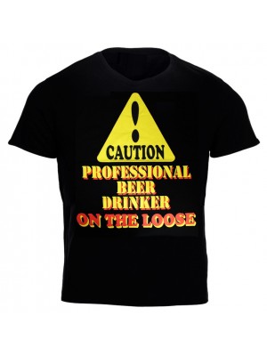 "Caution! Professional Beer Drinker...'' Design Black Cotton T-Shirt