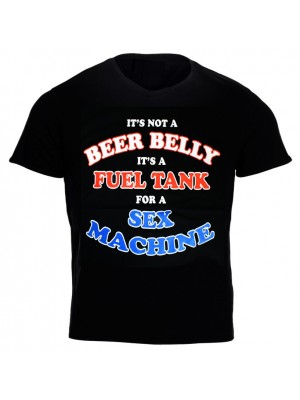 "It's Not A Beer Belly It's A Fuel Tank...'' Design Black Cotton T-Shirt