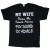 "My Wife Gives Sound Advice" Design Black Cotton T-Shirt